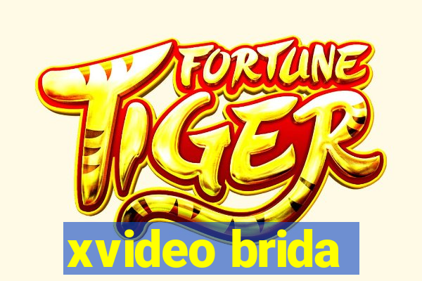 xvideo brida